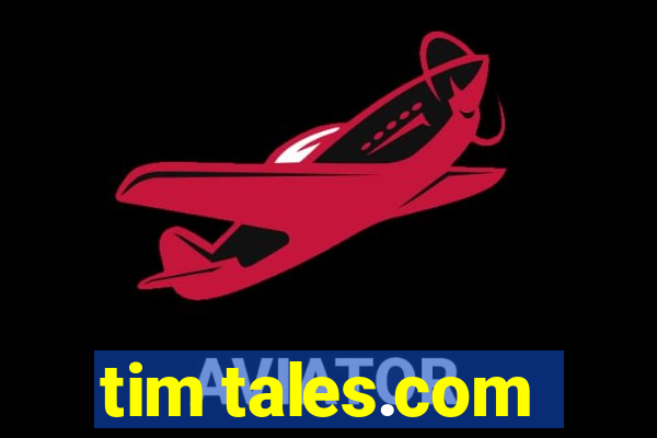 tim tales.com